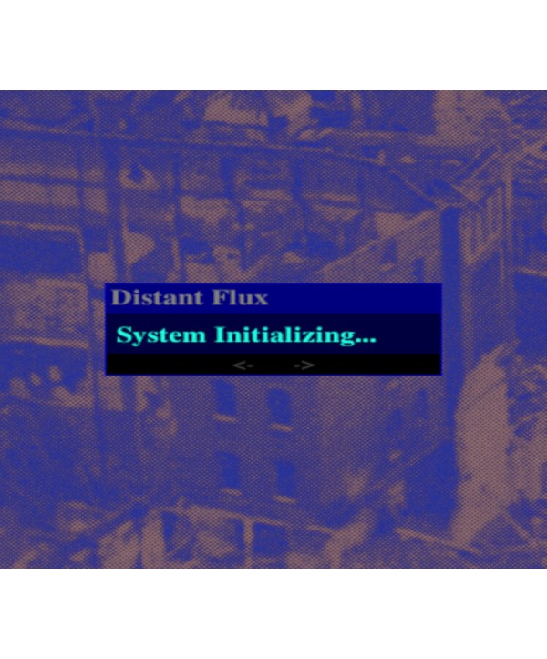 Distant Flux: System Initializing Steam Key GLOBAL